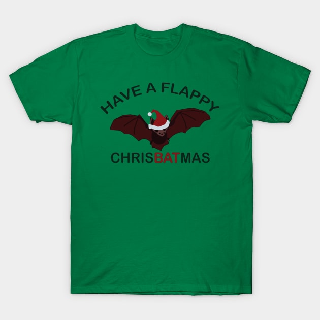 Have A Flappy ChrisBATmas T-Shirt by Sassifrassically's  'Swasome Shop